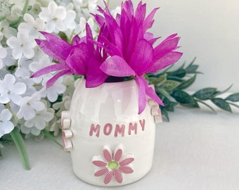 Last Minute Mother's Day Gift Mommy Pot Vase - Handmade Pottery Mini Vase, Unique Gift for Mom & Moms to Be, Baby Shower Gift, Ready to Ship