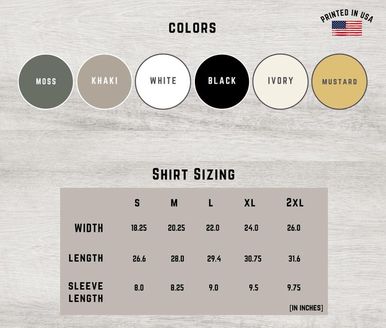 Peut inclure: Un tableau des couleurs et des tailles pour un t-shirt. Les couleurs indiqu&eacute;es sont mousse, kaki, blanc, noir, ivoire et moutarde. Un tableau affiche les mesures en pouces pour les tailles S &agrave; 2XL, incluant largeur, longueur et longueur de manche.
