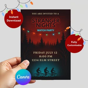 May include: A dark invitation for a Stranger Things watch party. The design features the text "Stranger Nights Watch Party" with a forest silhouette and string lights. Includes the date, time, and address. The Canva logo is visible.