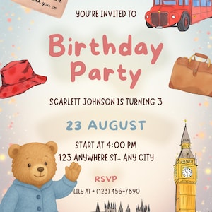 May include: A whimsical birthday party invitation featuring a cartoon bear in a blue coat, a red double-decker bus, and a red hat. The invitation includes the text "Birthday Party" and details for Scarlett Johnson's 3rd birthday.