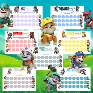 May include: Colorful Paw Patrol-themed reward charts featuring various characters. Each chart has a space for the character's name and the phrase "can do it!" with a grid for tracking progress. The background is a vibrant green.