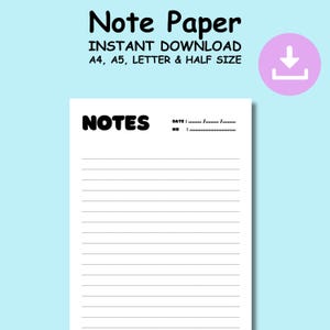 May include: White note paper with horizontal lines, the word "NOTES" in bold black font, and the text "DATE:" and "NO:" above the lines. The words "Note Paper" and "INSTANT DOWNLOAD" are at the top.