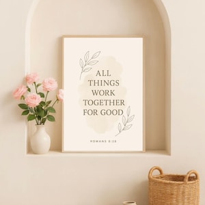 Romans 8:28 Beige Poster,Christian Poster,Printed & Shipped,Christian Home Decor,Faith Poster,Christian Verse,Christian wall art