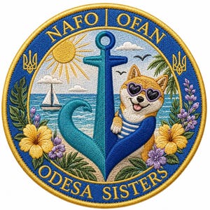 May include: Embroidered patch with a blue and gold border. The design features a Shiba Inu wearing heart-shaped sunglasses, an anchor, and the text "NAFO OFAN ODESSA SISTERS". Includes a sailboat, sun, and flowers.