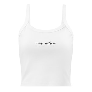 Custom Mrs. Embroidered Tank | Bride Gift | Bachelorette Trip Top | Wedding Szn