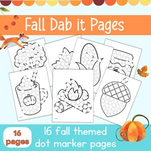 May include: A set of 16 printable autumn-themed dot marker pages. The pages feature images of a pumpkin, a cup of hot chocolate, a campfire, an acorn, corn, leaves, and a jar of jam.  The pages are designed for children to use dot markers to colour in the images.