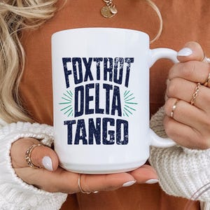 Foxtrot Delta Tango Mug: Vintage Style Coffee Lovers Mug