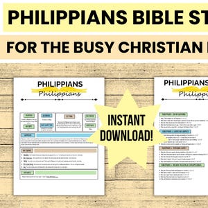 May include: Two printable Bible study guides with the text "Philippians Bible Study For The Busy Christian Mom!" The guides include study questions and notes. A yellow starburst graphic says "Instant Download!"
