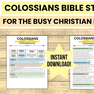 May include: Two printable Bible study guides titled "Colossians" with the text "Colossians Bible Study For The Busy Christian Mom!" and "Instant Download!" on a wooden background. One guide is a study outline, the other contains study questions.