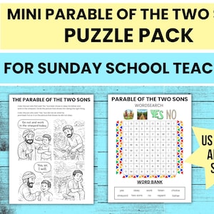 May include: A puzzle pack for Sunday school teachers featuring the Mini Parable of the Two Sons. The pack includes a word search and a coloring page with illustrations and text. Available in US Letter and A4 sizes.