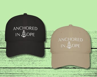 Christian Gift for Women - Anchored in Hope Hat - Christian Encouragement Gift - Embroidered Faith Baseball Cap - Low Profile Hat