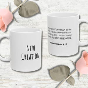 New Creation Bible Verse Mug 2 Corinthians 5:17 - Christian Coffee Cup - Inspirational Scripture Mug - Religious Gift for Women and Men