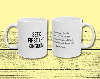 Seek First the Kingdom Mug - Matthew 6:33 Bible Verse Coffee Cup - Christian Gift for Women, Inspirational Scripture Faith Mug Decor