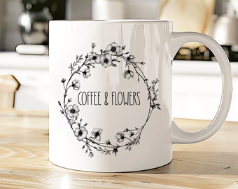 Café e flores da casa da quinta caneca | Caneca preto e branco das flores de <br> Entrega Rápida? caneca floral da natureza | Xícara de chá de flores silvestres | Amante de jardins floridos | Presente para ela