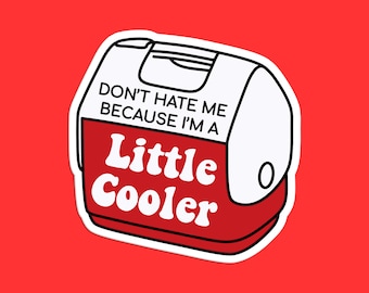Little Cooler Sticker: Humorous Camping Accessory
