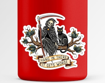 Sticker volhouden, het wordt nog erger | Vinylsticker Grim Reaper kat | Donkere humor laptopsticker | Gotisch cadeau