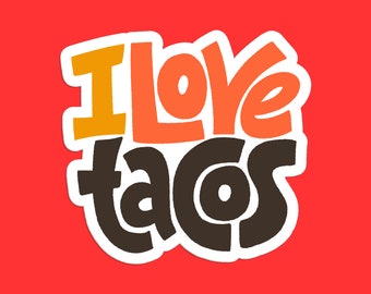 I Love Tacos Sticker - Fun Taco Lover Sticker