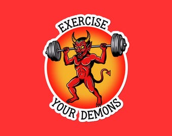 Exercise Your Demons Sticker | Devil Lifting Barbell | Funny Gym Humor Vinyl Decal | Workout Weightlifting