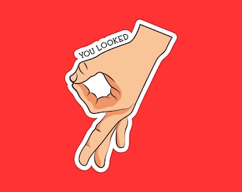 Circle Game Sticker, You Looked Hand Gesture Decal, Funny Prank Sticker