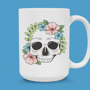 Floral Skull Mug, Gothic Flowers Coffee Cup, Unique Ceramic Mug, Skull and Flowers Design, Edgy Floral Mug, 12 oz or 15 oz