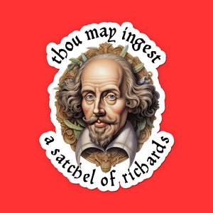 Tu peux ingérer un cartable de Richards Sticker - Sticker Shakespeare drôle