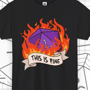 T-Shirt DND This Is Fine | DND shirt | DnD Gift | Geek Gifts for Gamers | Unisex Nerd T-Shirt for Dungeons & Dragons Fans | DM shirt