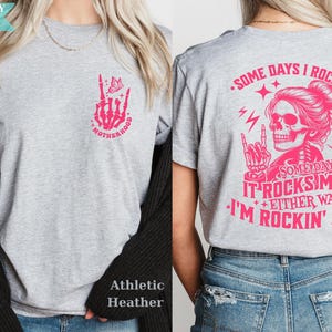 Funny Women&#39;s Shirt, Motherhood Shirt, Motherhood Rock Skeleton Tee, Funny Mama Skeleton Shirt, Mothers Day Tee, Sometimes It Rocks Me Shirt