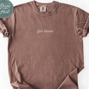 Camisa de cena para niña Comfort Colors®, camiseta de cena para niña, camiseta de tendencia viral, sudadera con comida divertida, camiseta con humor coqueto, sudadera estética