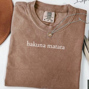 Comfort Colors® Hakuna Matata Disney Shirt, Funny T-Shirt, Lion King Shirt, Disney Sweatshirt, Disney Vacation Shirt, Matching Disney Shirts
