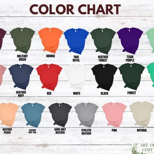 May include: Color chart showing 18 different t-shirt colors. The colors are arranged in three rows of six. The colors are: maroon, military green, orange, true royal, heather forest, team purple, mint, heather mauve, heather navy, red, white, black, forest, heather kelly, heather peach, heather deep teal, dark grey heather, athletic heather, pink, and natural.