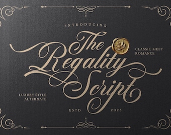 ラグジュアリーロマンススクリプトフォント：Regality - ウェディング＆ブランディング