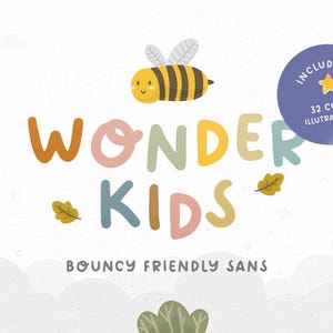 以下が含まれることがあります： バウンス感のあるフレンドリーなサンセリフスタイルのWonder Kidsフォント。フォントはカラフルな文字で表示され、ミツバチのイラストと「Including 32 cute illustrations」というテキストが含まれています。