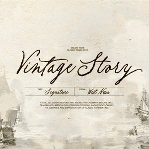 Puede incluir: Gráfico de estilo vintage con las palabras "Vintage Story" en escritura elegante. El diseño incluye el texto "Signature" y "West Nusa" debajo del título principal, con una descripción de la fuente.