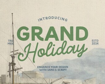 グランドホリデーフォントデュオ：ヴィンテージトラベルサンセリフ＆スクリプト