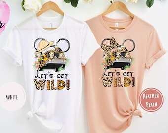 Let's Get Wild Shirt, Disney Animal Kingdom Shirts, Animal Kingdom Shirts, Disney Trip Matching Tees, Disney Safari
