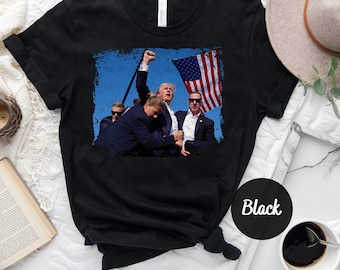 Trump Shot Quality Tee, Donald Trump Presidential Campaign 2024 T-shirt, Donald Trump Shot, Trump Shooting, Trump 2024, Bulletproof, Alive