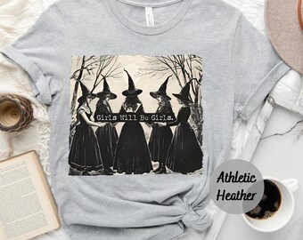 Vintage Girls Will Be Girls Witch Comfort Colors Shirt, Funny Witch Vintage Shirt, Vintage Halloween Women Shirt, Witchy Vibes Shirt