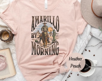 Amarillo By Morning Shirt, Amarillo Shirt, Country Shirt, Texas Shirt, Country Music Shirt, Western Shirt, Country Music t shirt, Cowboy tee