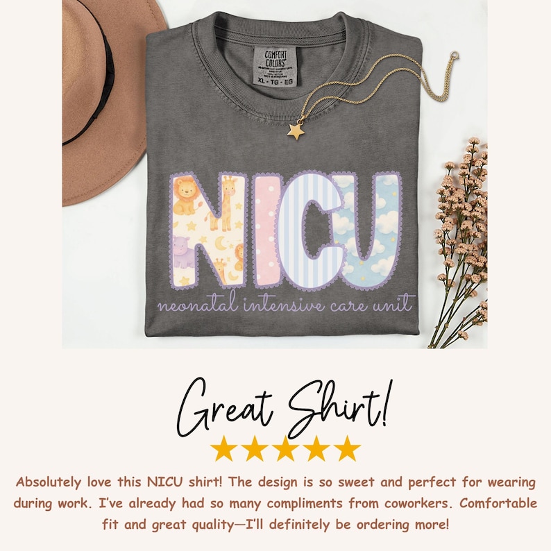 May include: A gray Comfort Colors t-shirt with the word "NICU" in pastel colors and animal patterns. The text "neonatal intensive care unit" is below the word. A gold necklace with a star pendant is on the shirt.