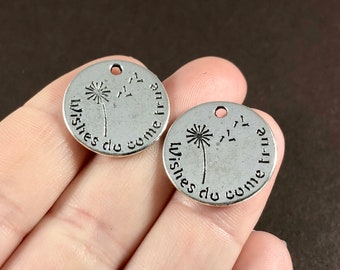10 or 50 Charms, "Wishes do come true" Dandelion, wish, Charms (double sided)  20x1mm, Hole: 1.5mm