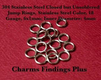 200 pieces,  304 Stainless Steel Jump Rings, Closed but Unsoldered, Stainless Steel Color, 18 Gauge, 6x1mm; Inner Diameter: 4mm SH110