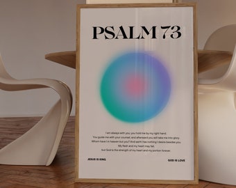 Psalm 73 Print, Christian Bible Verse Wall Art, Modern Gradient Aura Poster, Scripture Wall Art Print, Printable Wall Art