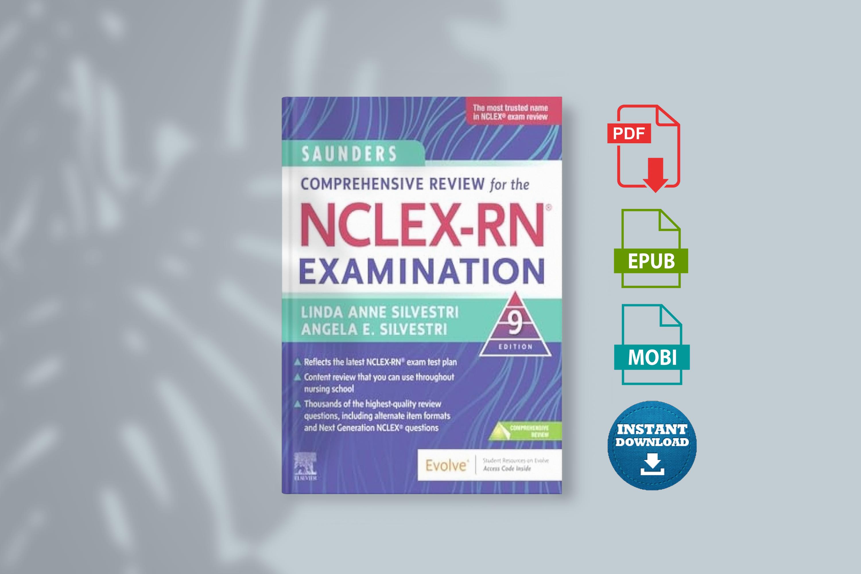 Saunders Comprehensive Review for the NCLEX-RN® Examination