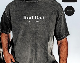 Custom Comfort Colors® Rad Dad Shirt, New Dad Shirt, Cool Dads Club, Custom Papa Shirt, Best Dad Shirt, Fathers Day Gift, Rad Dad Sweater