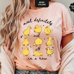 Die meisten definitiv nicht alle in einer Reihe Shirt, lustiges Enten Shirt, Tier T-Shirt, sarkastisches Shirt für psychische Gesundheit, Geschenk für Entenliebhaber, Retro Mom Shirt