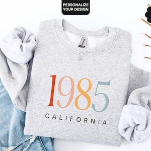 Custom Born In Sweatshirt With Year And City, Personalized Birth Year Sweater, 1985 Hoodie, Birthday Gift For Women, 40th Bday Crewneck