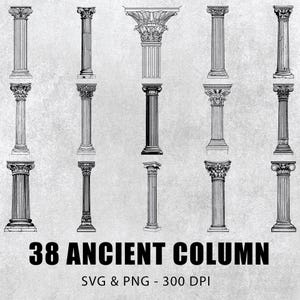 Ancient Column Svg Bundle, Ancient Column Silhouette, Ancient Column Clipart, Ancient Column Vector, Ancient Column Decal, Column Logo Icon