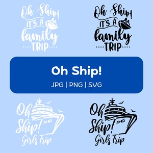 Oh Barco SVG / Oh Barco es un viaje familiar SVG / ¡Oh Barco! Paquete de imágenes prediseñadas / svg / png / jpg