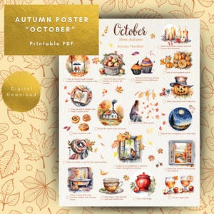 Może przedstawiać: Drukowany plakat jesienny w formacie PDF z napisem "AUTUMN POSTER OCTOBER Printable PDF" w złotych literach. Plakat zawiera listę kontrolną aktywności z akwarelowymi ilustracjami jesiennych aktywności.