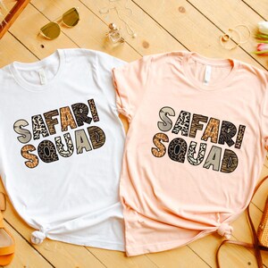 Safari Squad Shirt, Safari Trip Shirt, Safari Birthday Trip Tee, Safari Gift,Family Vacation Shirt,African Safari,Zoo Shirt,Safari Guide Tee